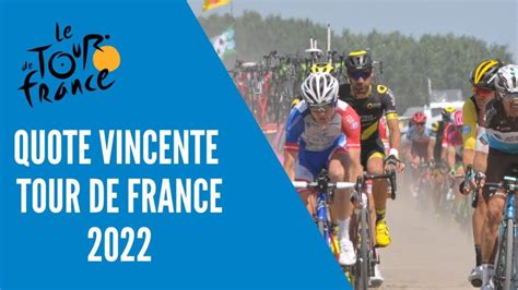 quote vincitore tour de france|Scommesse Tour de France: favoriti e quote vincente 2024.
